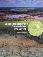 Omslag van Landschapsbiografie Drents-Friese grensstreek