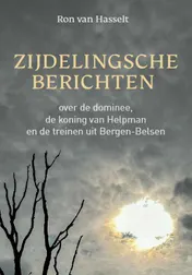 Omslag van Zijdelingsche berichten