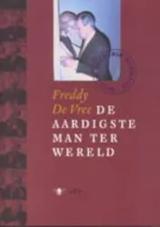 Omslag van De aardigste man ter wereld