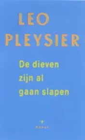 Omslag van De dieven zijn al gaan slapen