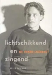 Omslag van Lichtschikkend en zingend