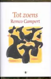 Omslag van Tot zoens