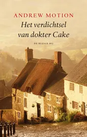 Omslag van Het verdichtsel van dokter Cake