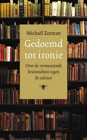 Omslag van Gedoemd tot ironie