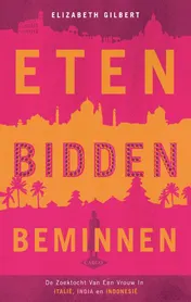 Omslag van Eten, bidden, beminnen