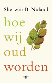 Omslag van Hoe wij oud worden