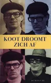 Omslag van Koot droomt zich af