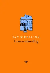 Omslag van Laatste schooldag
