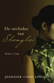 Omslag van De orchidee van Shanghai