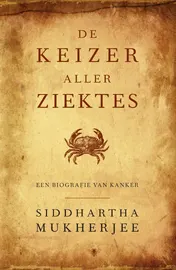 Omslag van De keizer aller ziektes