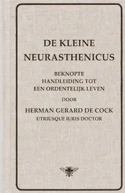 Omslag van De Kleine Neurasthenicus