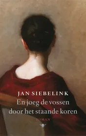Omslag van En joeg de vossen door het staande koren