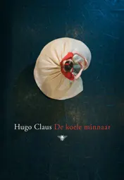 Omslag van De koele minnaar