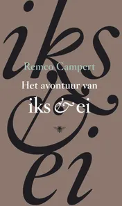 Omslag van Het avontuur van Iks en Ei