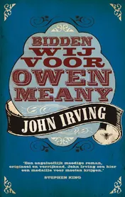Omslag van Bidden wij voor Owen Meany