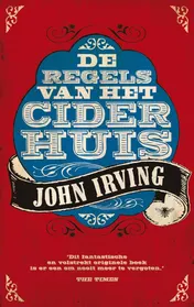 Omslag van De regels van het ciderhuis