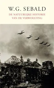 Omslag van De natuurlijke historie van verwoesting