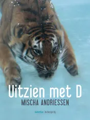 Omslag van Uitzien met D