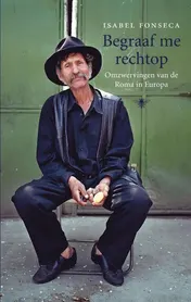 Omslag van Begraaf me rechtop