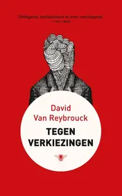 Omslag van Tegen verkiezingen