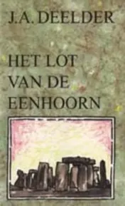 Omslag van Het lot van de eenhoorn