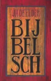 Omslag van Bijbelsch