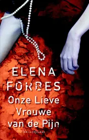 Omslag van Onze Lieve Vrouwe van de pijn