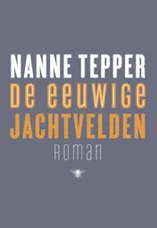 Omslag van De eeuwige jachtvelden