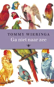 Omslag van Ga niet naar zee