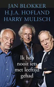 Omslag van Ik heb nooit iets met leeftijd gehad