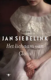 Omslag van Het lichaam van Clara