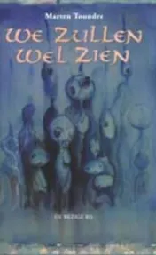Omslag van We zullen wel zien