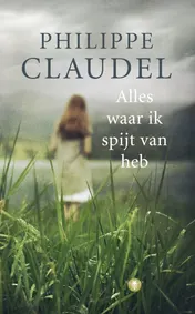Omslag van Alles waar ik spijt van heb