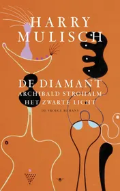Omslag van De diamant, Archibald Strohalm, Het zwarte licht
