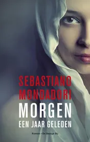 Omslag van Morgen een jaar geleden