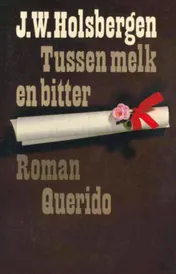 Omslag van Tussen melk en bitter