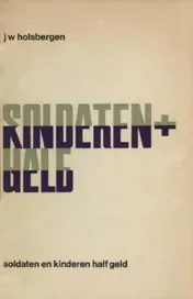 Omslag van Soldaten en kinderen half geld