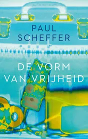 Omslag van De vorm van vrijheid