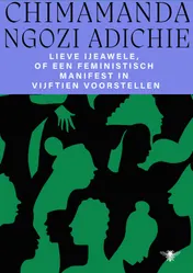 Omslag van Lieve Ijeawele of een feministisch manifest in vijftien suggesties