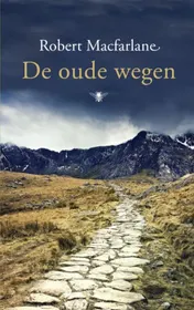 Omslag van De oude wegen