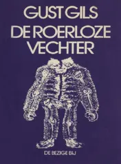 Omslag van De roerloze vechter