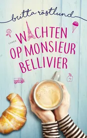 Omslag van Wachten op monsieur Bellivier