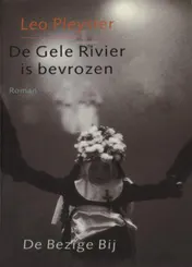 Omslag van De gele rivier is bevrozen