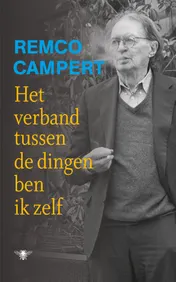 Omslag van Het verband tussen de dingen ben ik zelf