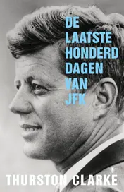 Omslag van De laatste honderd dagen van JFK