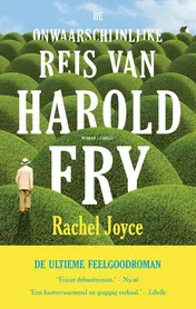 Omslag van De onwaarschijnlijke reis van Harold Fry