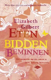 Omslag van Eten, bidden, beminnen