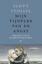 Omslag van Mijn tijdperk van de angst