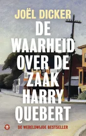 Omslag van De waarheid over de zaak Harry Quebert
