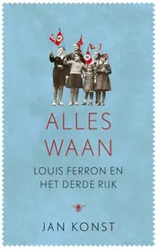 Omslag van Alles waan